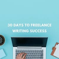 30 Days or Less to Freelance Writing Success - Make $$ Writing logo